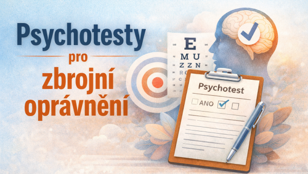 Psychotesty pro zbrojní průkaz 